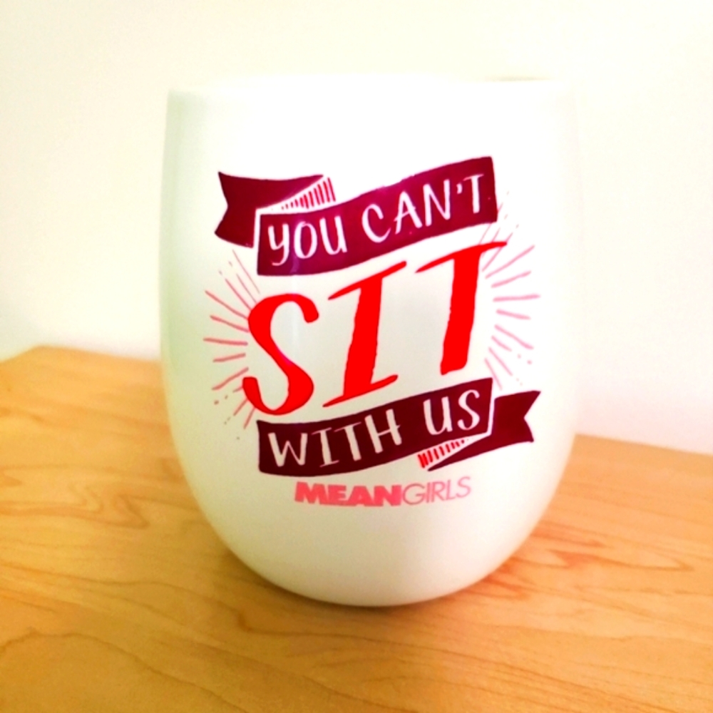 Mean Girls  "You Can't Sit With Us" mug with Inverted Handle